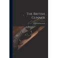 thumbnail image 1 of The British Gunner (Paperback), 1 of 1
