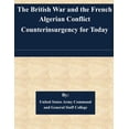 thumbnail image 1 of The British War and the French Algerian Conflict Counterinsurgency for Today, 1 of 1