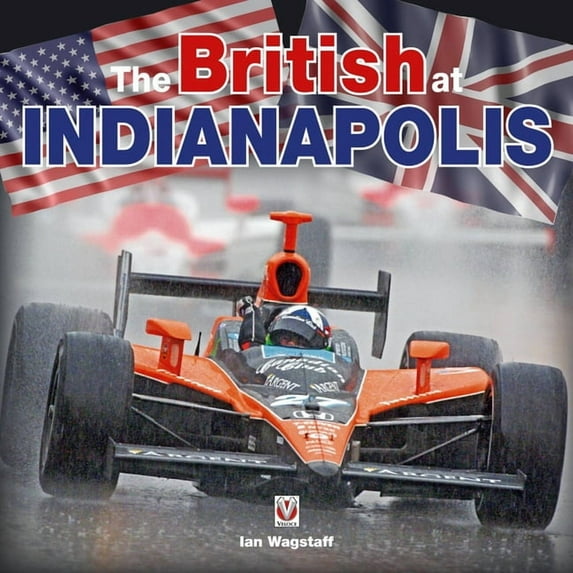 The British at Indianapolis (Hardcover)