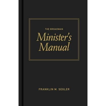The Broadman Minister&apos;s Manual, (Hardcover)