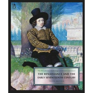 Pre-Owned The Broadview Anthology of British Literature Volume 2: The Renaissance and the Early Seventeenth Century - Third Edition, 9781554812905, 1554812909, Paperback, 3 edition