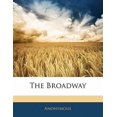 thumbnail image 1 of The Broadway (Paperback), 1 of 1