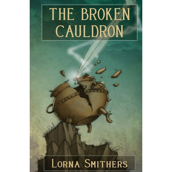 The Broken Cauldron, (Paperback)