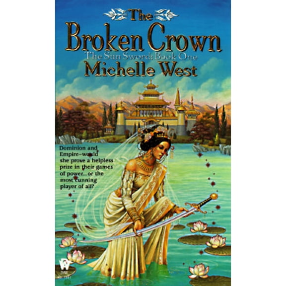 Pre-Owned The Broken Crown (Unknown) 0886777402 9780886777401
