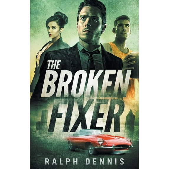 The Broken Fixer, (Paperback)