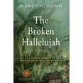 thumbnail image 1 of The Broken Hallelujah, (Hardcover), 1 of 1