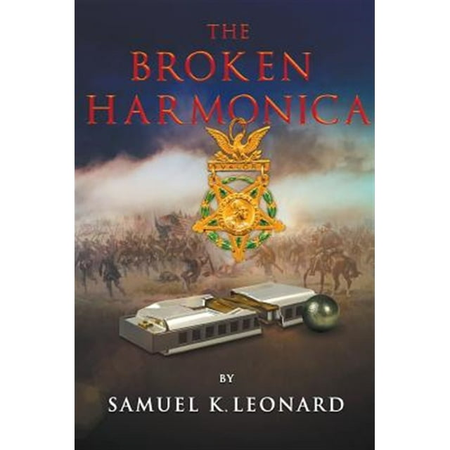 The Broken Harmonica (Paperback)