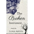 thumbnail image 1 of The Broken Instrument, (Paperback), 1 of 1