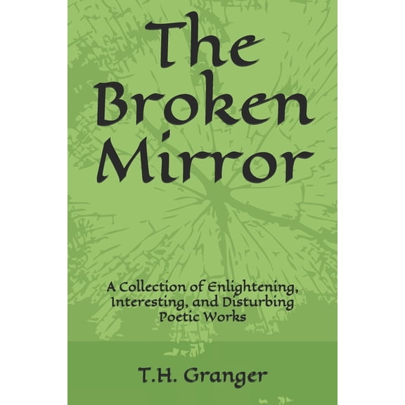 The Broken Mirror (Paperback)