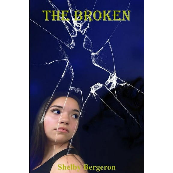 The Broken, (Paperback)