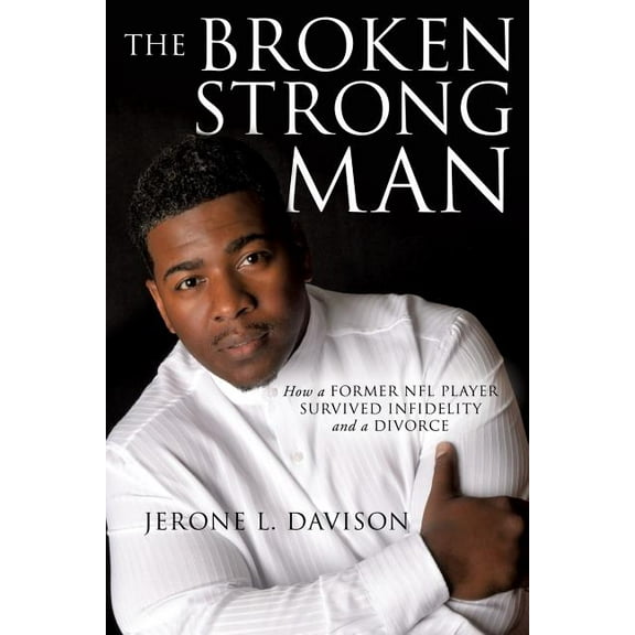 The Broken Strong Man, (Paperback)