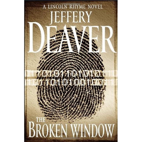 Pre-Owned The Broken Window (Lincoln Rhyme) Hardcover
