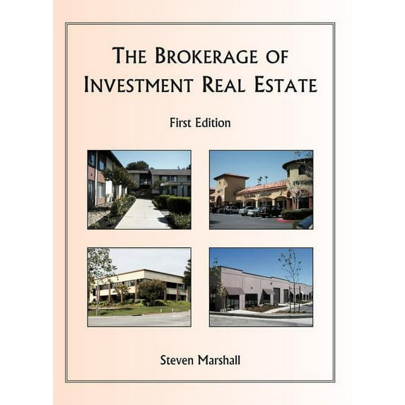 The Brokerage of Investment Real Estate (Hardcover)