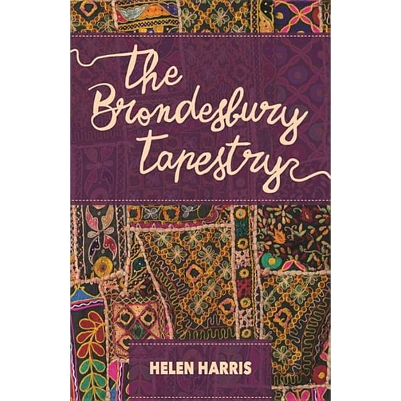 The Brondesbury Tapestry (Paperback)