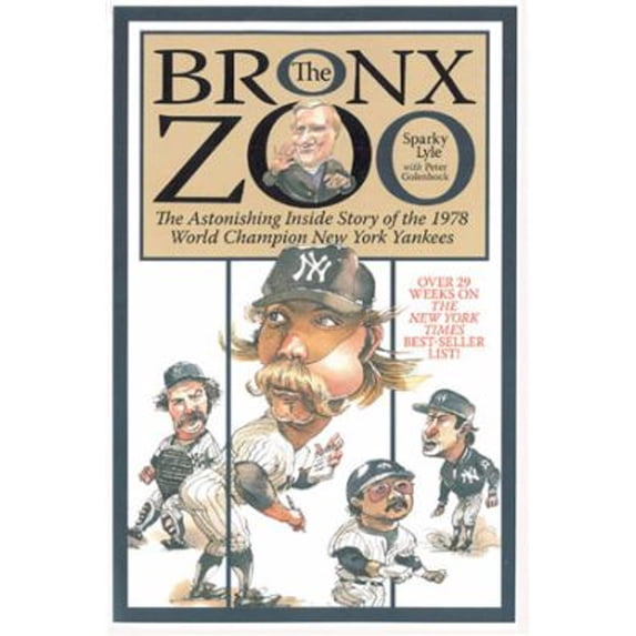 Pre-Owned The Bronx Zoo : The Astonishing Inside Story of the 1978 World Champion New York Yankees (Paperback)