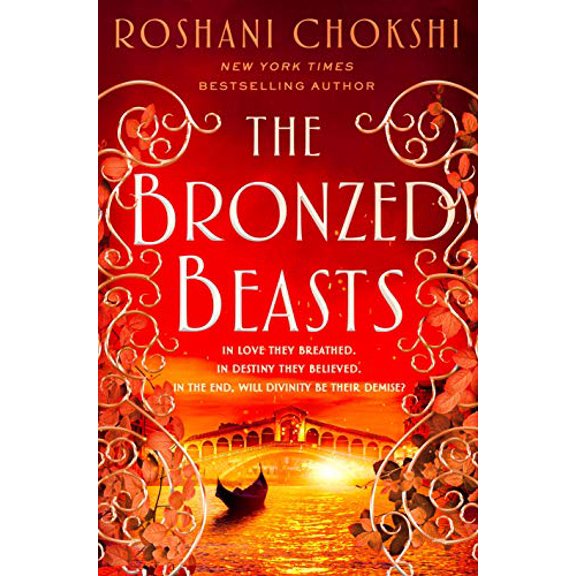 Pre-Owned Bronzed Beasts, Hardcover by Chokshi, Roshani, ISBN 1250144604, ISBN-13 9781250144607