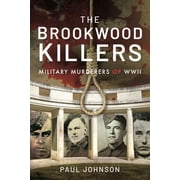 The Brookwood Killers Hardcover