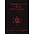 thumbnail image 1 of The Brotherhood of Light and Darkness (Hardcover) by Jason Augustus Newcomb, 1 of 1