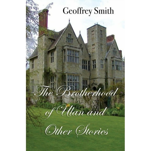 The Brotherhood of Ulan (Paperback)