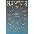 thumbnail image 1 of The Brothers - A Story, (Paperback), 1 of 1
