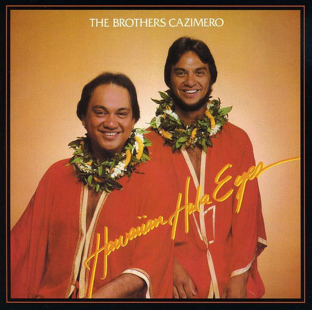 The Brothers Cazimero Hawaiian Hula Eyes (CD) - Walmart.com