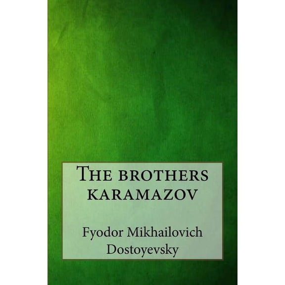 The Brothers Karamazov