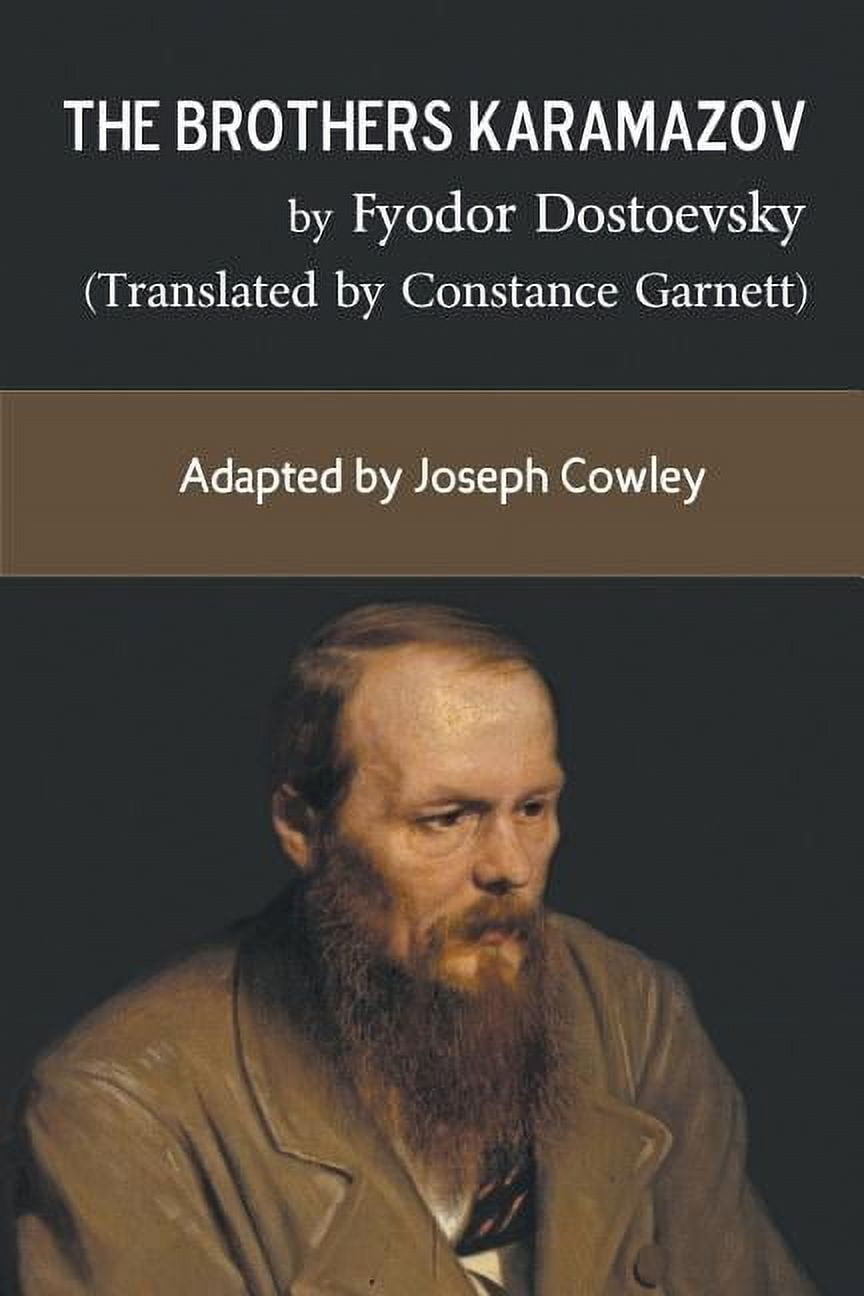 The Brothers Karamazov by Fyodor Dostoevsky (Translated by Constance Garnett) (Paperback)