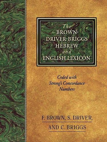 Pre-Owned The Brown-Driver-Briggs Hebrew and English Lexicon, by Brown, Driver, and Briggs, Hardcover, Textbooks