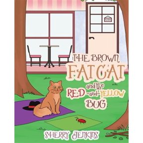 Pre-Owned The Brown Fat Cat and the Red and Yellow Bug, (Paperback)