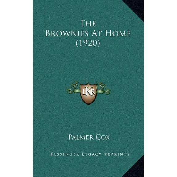 The Brownies At Home 1920 Hardcover 1164237225 9781164237228 Palmer Cox