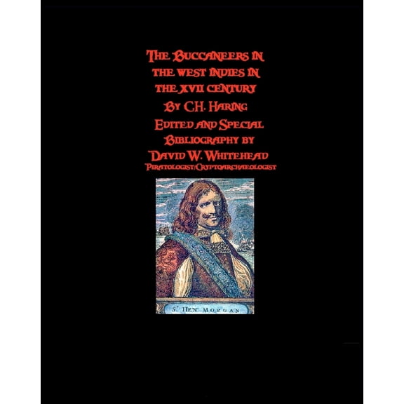 The Buccaneers In The West Indies In The XVII Century