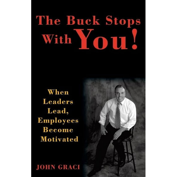 The Buck Stops with You (Paperback)