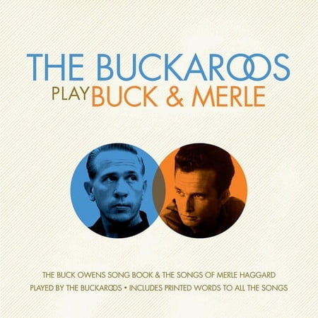 The Buckaroos - The Buckaroos Play Buck and Merle - Music & Performance - CD