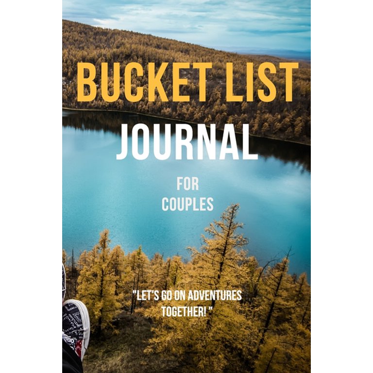 The Bucket List Journal For Couples