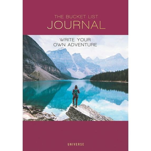 The Bucket List Journal : Write Your Own Adventure (Diary)