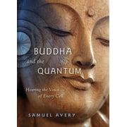 The Buddha and the Quantum, Paperback