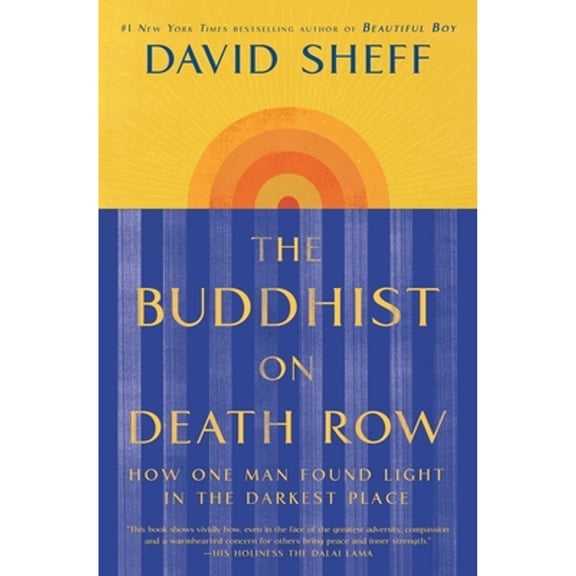 Pre-Owned The Buddhist on Death Row: How One Man Found Light in the Darkest Place (Paperback) 1982128488 9781982128487