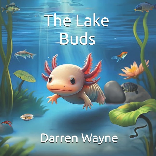 The Buds The Lake Buds, Book 2, (Paperback)
