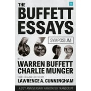 The Buffett Essays Symposium : A 20th Anniversary Annotated Transcript (Paperback)