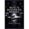 thumbnail image 1 of The Bug's Business Model, (Paperback), 1 of 1