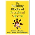 thumbnail image 1 of Pre-Owned Building Blocks of Preschool Success (Paperback) 1606236938 9781606236932, 1 of 1