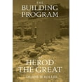 thumbnail image 1 of Pre-Owned The Building Program of Herod the Great (Hardcover) 0520209346 9780520209343, 1 of 1