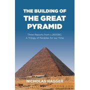 The Building of the Great Pyramid, Paperback
