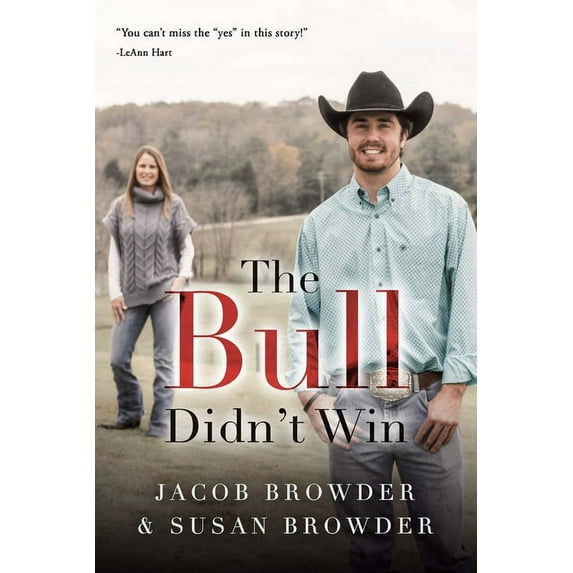The Bull Didn't Win, (Paperback)