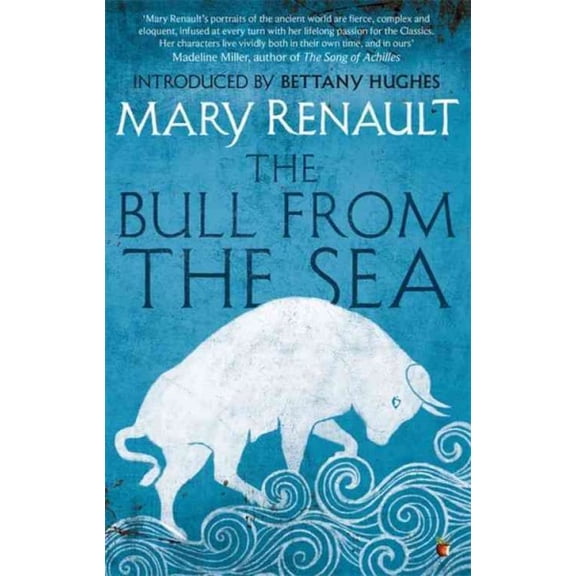 Bull from the Sea : A Virago Modern Classic