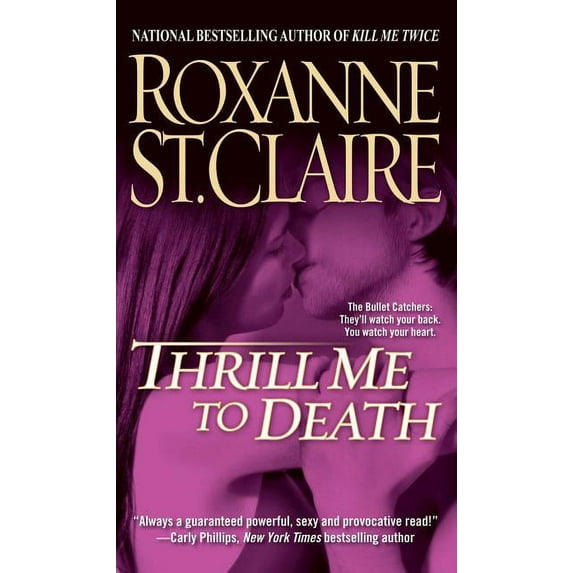 Bullet Catchers Thrill Me to Death, Book 2, (Paperback)