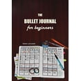 thumbnail image 1 of Pre-Owned The Bullet Journal for Beginners (Paperback), 1 of 1