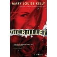 thumbnail image 1 of The Bullet, (Paperback), 1 of 1