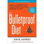 DAVE ASPREY; J J VIRGIN The Bulletproof Diet, (Hardcover)