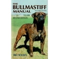 thumbnail image 1 of Pre-Owned The Bullmastiff Manual (Hardcover) by Bill Walkey, 1 of 1